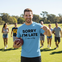 Load image into Gallery viewer, Men's Sorry I'm late I saw a Dog